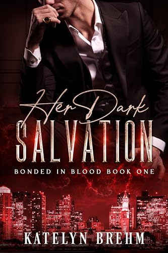 Her Dark Salvation (Bonded in Blood Book 1) - CraveBooks