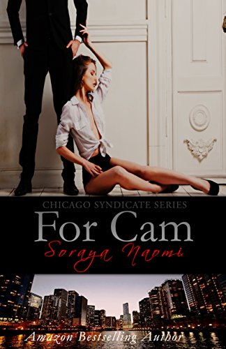 For Cam: Mafia Romance (Chicago Syndicate Book 4)
