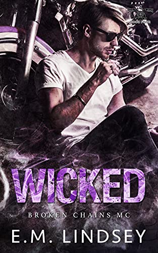 Wicked (Broken Chains MC Book 4) - CraveBooks