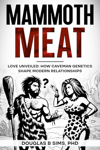 Mammoth Meat: Love Unveiled