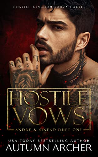 Hostile Vows : A Dark Marriage Mafia Romance (Souza Cartel: André, Duet #1)