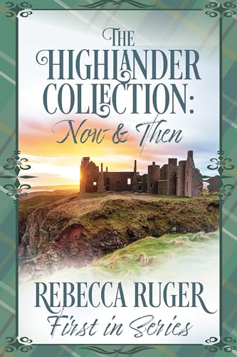 The Highlander Collection: Now & Then - CraveBooks