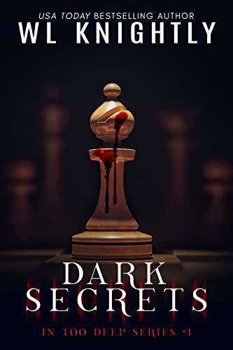 Dark Secrets (In Too Deep Book 1) - CraveBooks