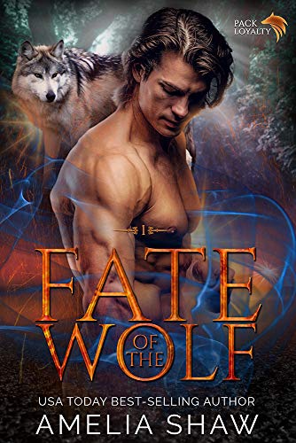 Fate of the Wolf (Pack Loyalty Book 1) - CraveBooks