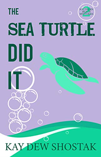 The Sea Turtle Did It