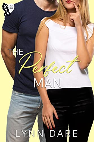 The Perfect Man: A Small Town Brother's Best Frien... - Crave Books
