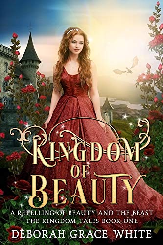 Kingdom of Beauty: A Retelling of Beauty and the B... - CraveBooks