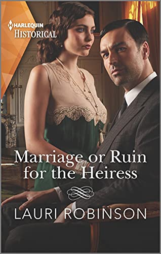 Marriage or Ruin for the Heiress (The Osterlund Saga Book 1)