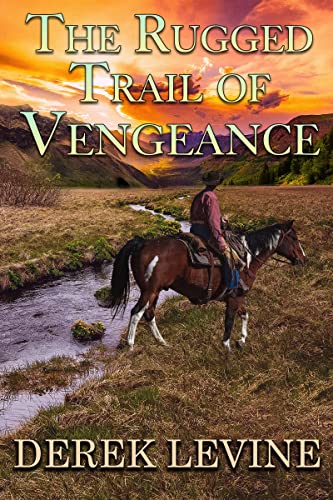 The Rugged Trail of Vengeance - CraveBooks