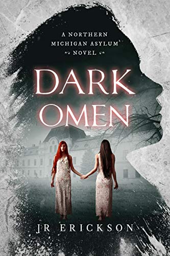 Dark Omen: A Northern Michigan Asylum Novel - Crave Books