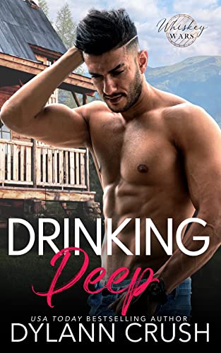Drinking Deep (Whiskey Wars Book 1) - Crave Books