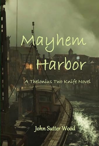 Mayhem Harbor