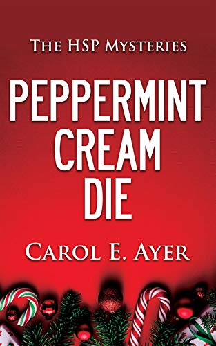 Peppermint Cream Die - CraveBooks