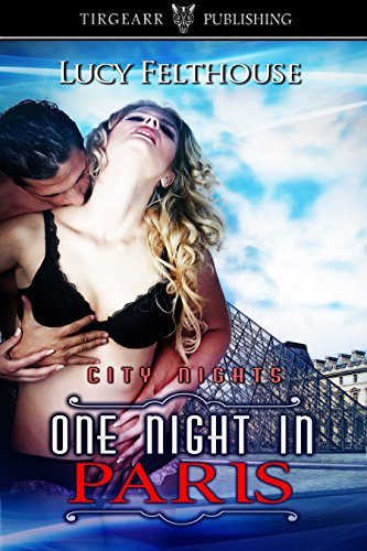 One Night in Paris: City Nights Series: #2