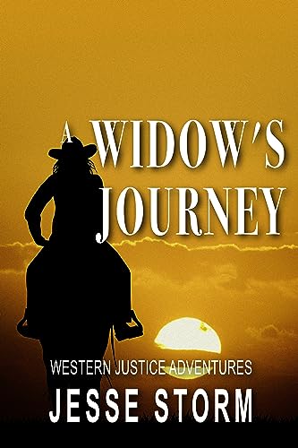 A Widow's Journey (Western Justice Adventures)