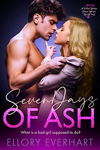 Seven Days of Ash: An Enemies to Lovers Romance (A... - CraveBooks