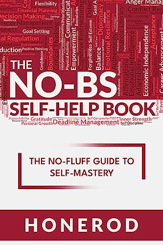 The NO-BS Self-Help Book: The No-Fluff Guide to Se... - CraveBooks