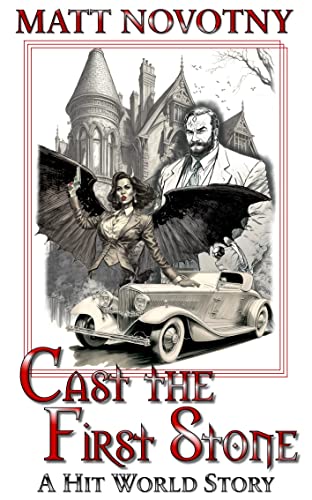 Cast the First Stone: A Hit World Story - CraveBooks