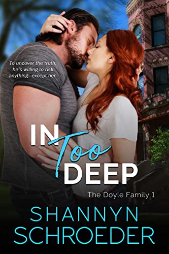 In Too Deep (The Doyle Family Book 1)