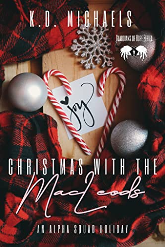 Christmas with the MacLeod's: Guardians of Hope Series