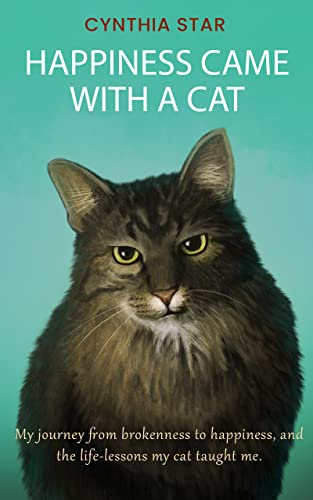 Happiness Came With a Cat: My Journey from Brokenn... - CraveBooks