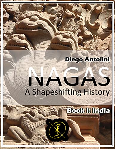 NAGAS: A Shapeshifting History - CraveBooks