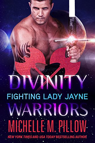 Fighting Lady Jayne (Divinity Warriors Book 2)