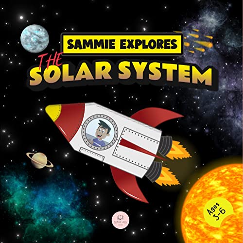 Sammie Explores the Solar System : Learn about the... - CraveBooks