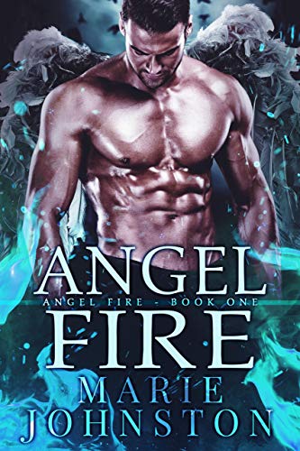 Angel Fire (The Angel Fire Book 1)
