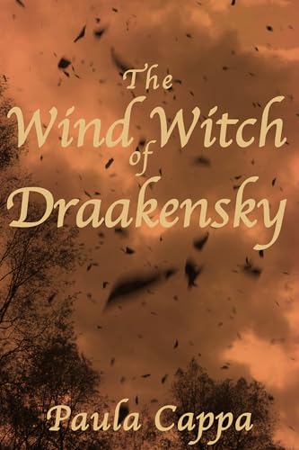 The Wind Witch of Draakensky: A Short Story