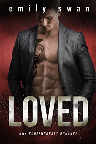 LOVED (Lovers & Fighters Book 3)