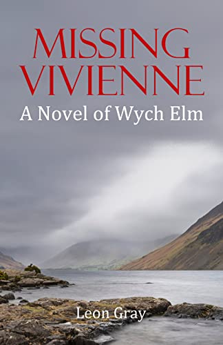 Missing Vivienne: A Novel of Wych Elm - CraveBooks