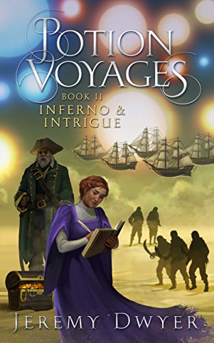 Potion Voyages Book 2: Inferno & Intrigue - CraveBooks