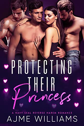 Protecting Their Princess - CraveBooks