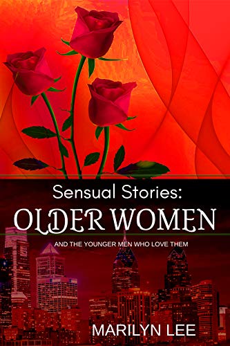 Older Women: Sensual Stories