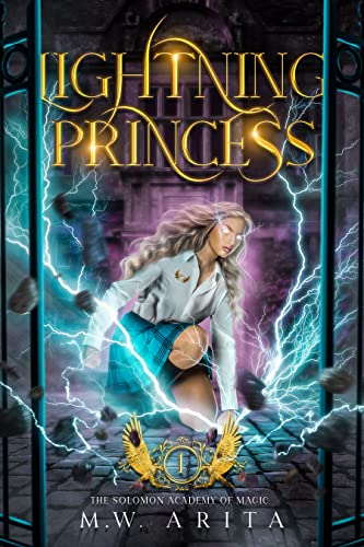 Lightning Princess: A Magic Academy Fantasy and Dark Covenant Universe Novel (The Solomon Academy of Magic Book 1)