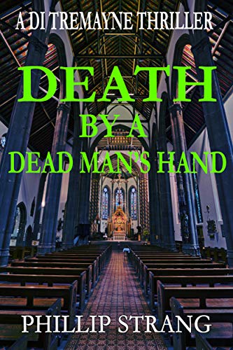 Death by a Dead Man's Hand (A DI Tremayne Thriller Book 5)