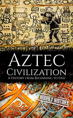Aztec Civilization - CraveBooks