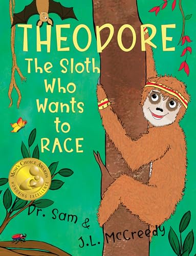 Theodore The Sloth Who Wants to Race