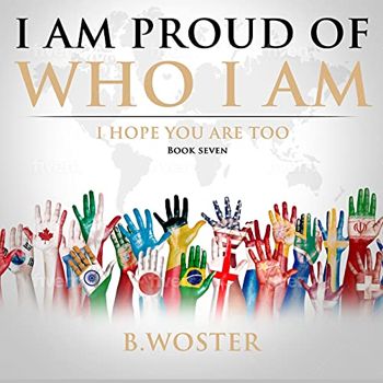 I Am Proud of Who I Am: I hope you are too (Book S... - CraveBooks