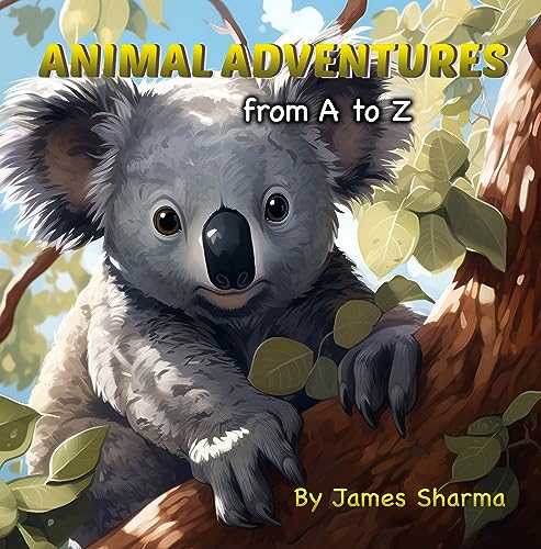 Animal Adventures from A to Z