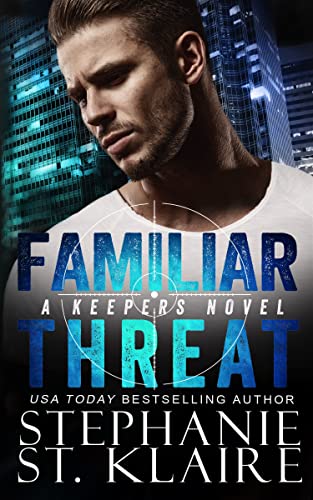 Familiar Threat (The Keeper's Series Book 2)