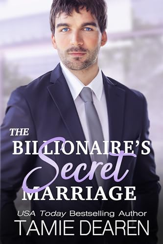 The Billionaire's Secret Marriage