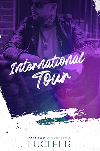 International Tour: Part Two of Tour Series - CraveBooks