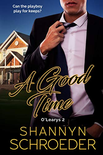 A Good Time (The O'Leary Family Book 2)