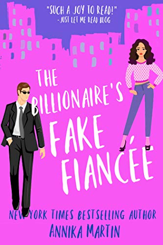 The Billionaire's Fake Fiancée: (Billionaires of Manhattan)