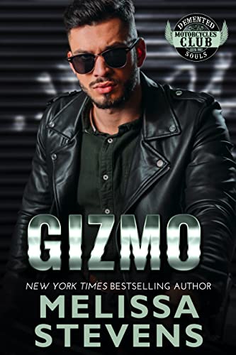 Gizmo (Demented Souls Book 6)