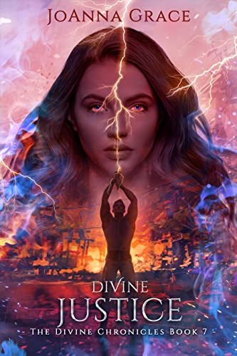 Divine Justice (The Divine Chronicles Book 7)