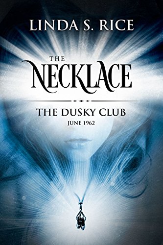 The Necklace: The Dusky Club, June 1962 - CraveBooks