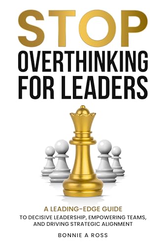 Stop Overthinking for Leaders - CraveBooks